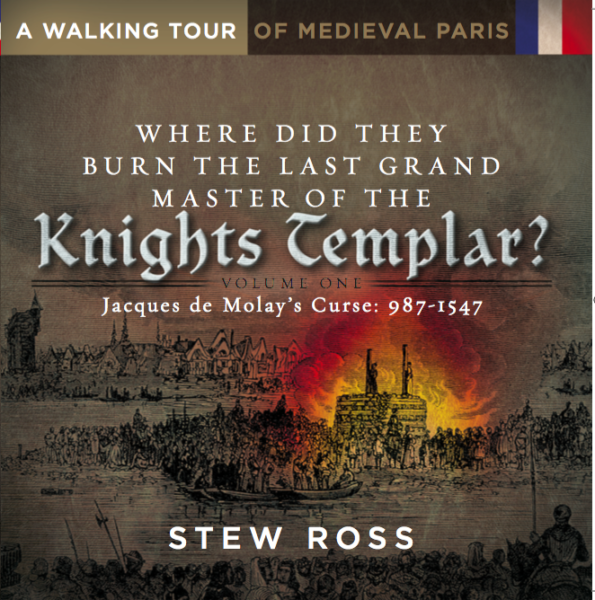 https://www.amazon.com/Knights-Templar-Jacques-Walking-Medieval/dp/1941558089/ref=sr_1_3?s=books&ie=UTF8&qid=1480113861&sr=1-3&keywords=stew+ross