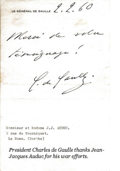 President Charles de Gaulle’s 1960 handwritten note to Jean-Jacques thanking him for his war efforts. Photo by anonymous (date unknown). Courtesy of Ken Kirk.