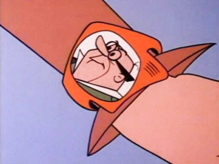 The Jetsons’ “Smart Watch” of 2062. 