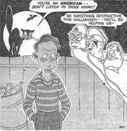 Cartoon warning against Halloween vandalism. Illustration by DET (25 October 1942). San Diego Union.